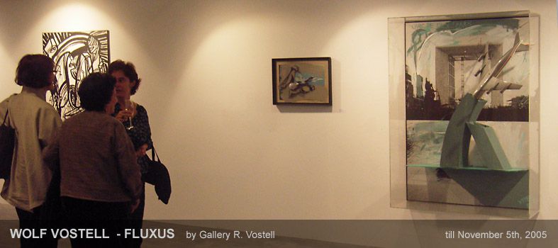 Gallery R. Vostell: WOLF VOSTELL - FLUXUS