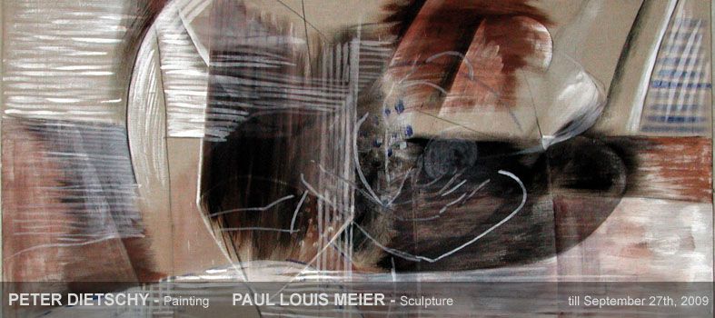 PETER DIETSCHY - Painting und PAUL LOUIS MEIER - Sculpture